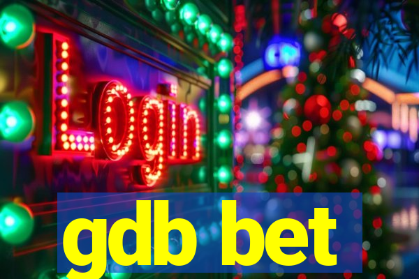 gdb bet